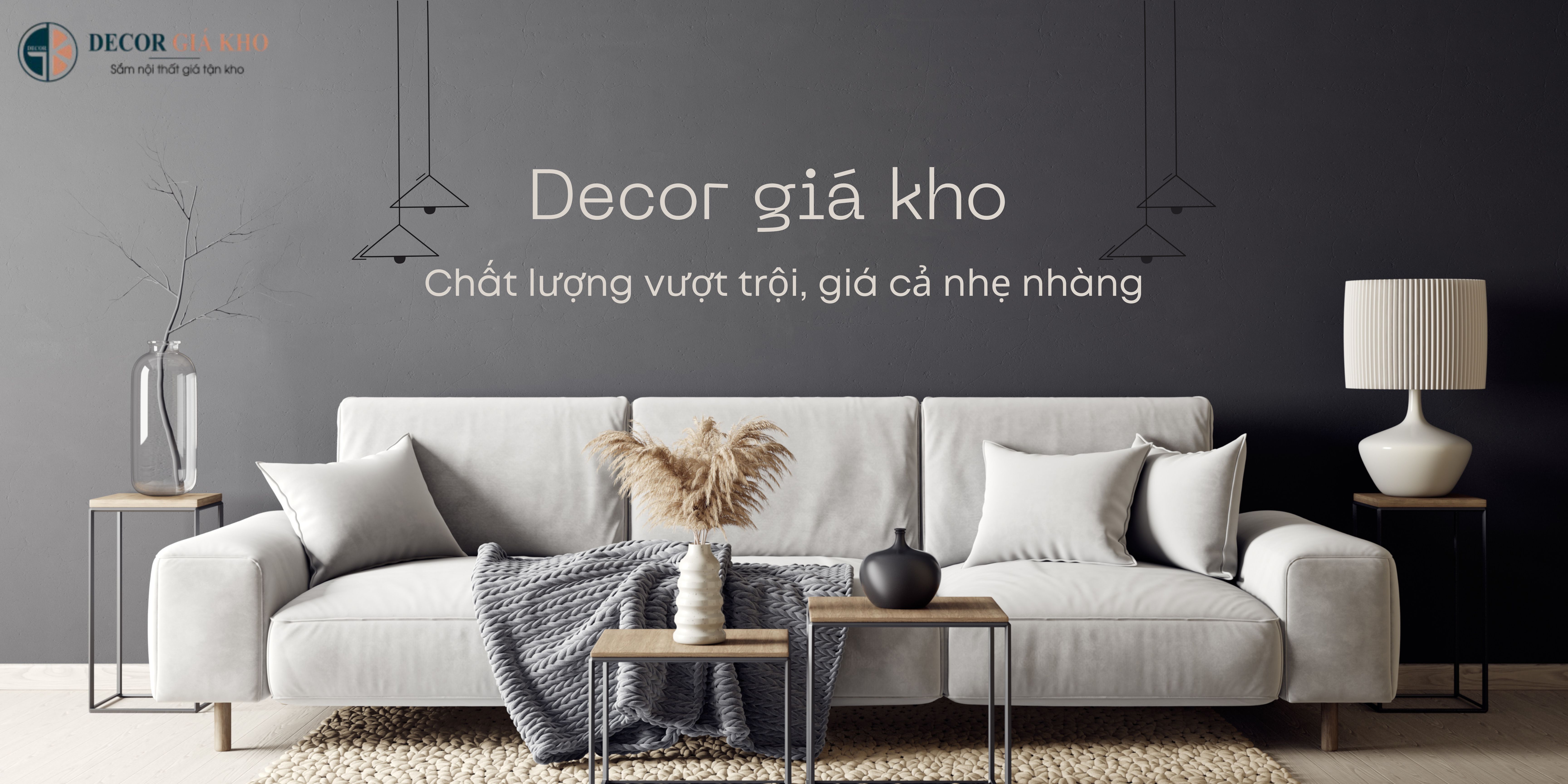  DECOR GIÁ KHO -NỘI THẤT GIÁ RẺ 